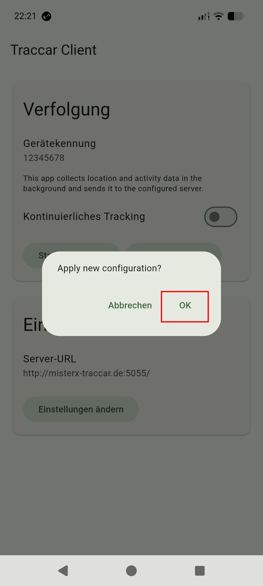 Traccar Client - Neue Konfiguration bestätigen